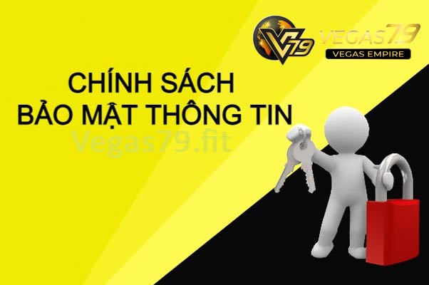 Chinh-sach-bao-mat-vegas79-cam-ket-su-yen-tam-cho-khach-hang