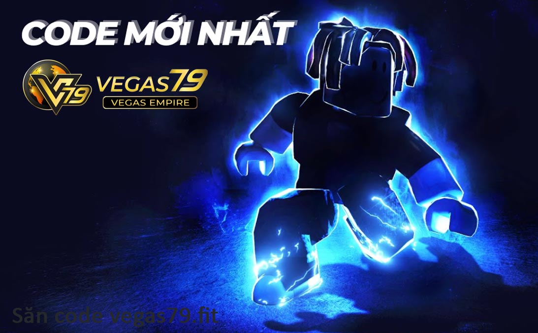 San-code-vegas79-moi-nhat-de-khong-bo-lo-co-hoi