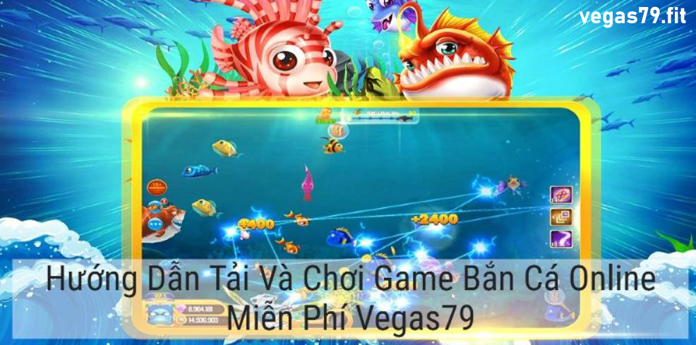 Trò chơi game bắn cá online miễn phí Vegas79 là gì?
