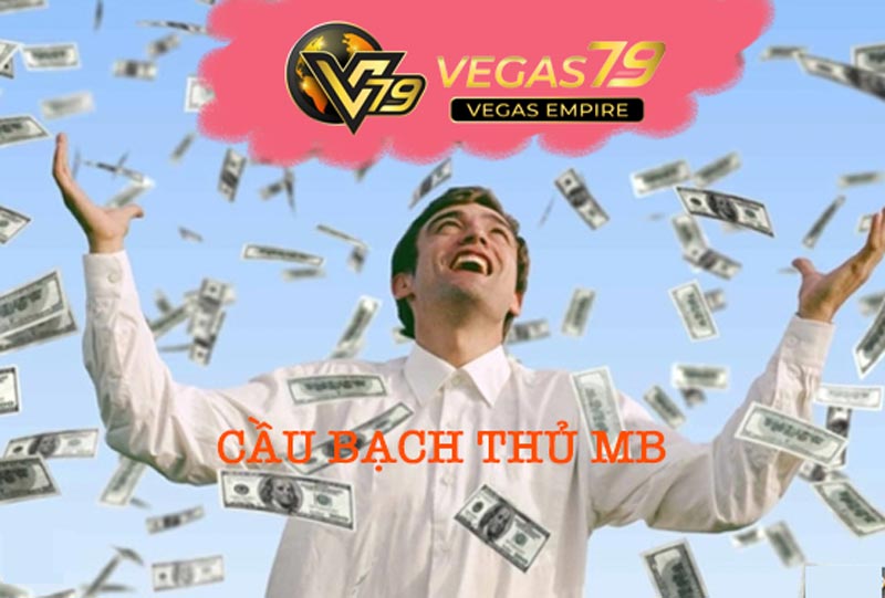 cau-bach-thu-mb-chuan-xac-tai-vegas79